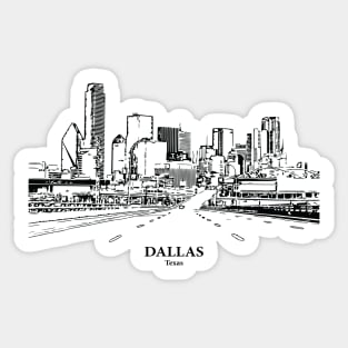 Dallas - Texas Sticker